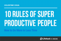 10 Rules of Super Productive People