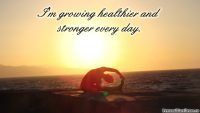 Affirmation Day 13, [Health] Wallpaper: "I'm growing healthier and stronger every day."