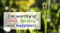 Affirmation Day 6, [Self-Worth] Wallpaper: "I'm worthy of love, success, and happiness."