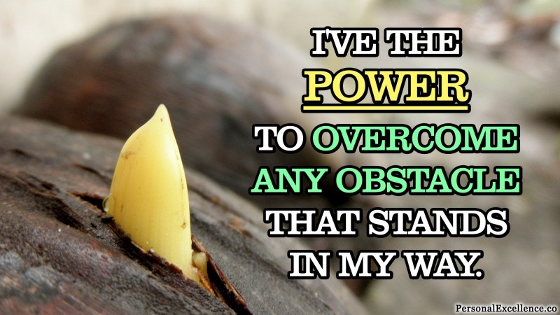 Affirmation Wallpaper, [Setbacks]: "I've the power to overcome any obstacle that stands in my way."