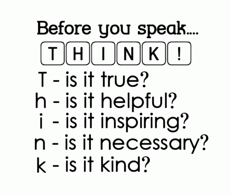 Before You Speak... Think